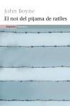 EL NOI DEL PIJAMA DE RATLLES | 9788497872232 | JOHN BOYNE