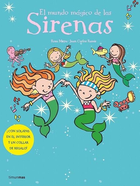 EL MUNDO MÁGICO DE LAS SIRENAS | 9788408066507 | Mª ROSA MOYA