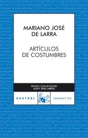 ARTÍCULOS DE COSTUMBRES | 9788467021585 | MARIANO JOSÉ DE LARRA