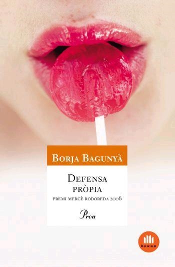 DEFENSA PRÒPIA | 9788484379478 | BORJA BAGUNYÀ