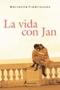 VIDA CON JAN, LA | 9788498380828 | FREDRIKSSON, MARIANNE