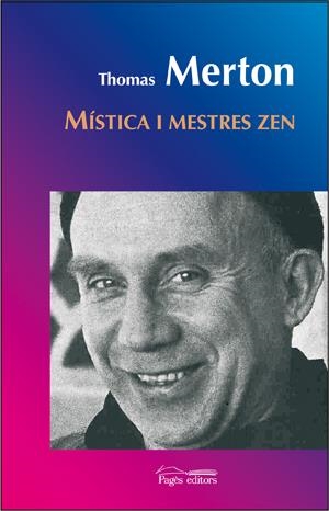 MÍSTICS I MESTRES ZEN | 9788497794558 | MERTON, THOMAS