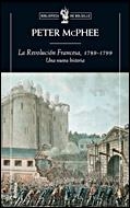 LA REVOLUCIÓN FRANCESA, 1789-1799 | 9788484328667 | PETER MACPHEE