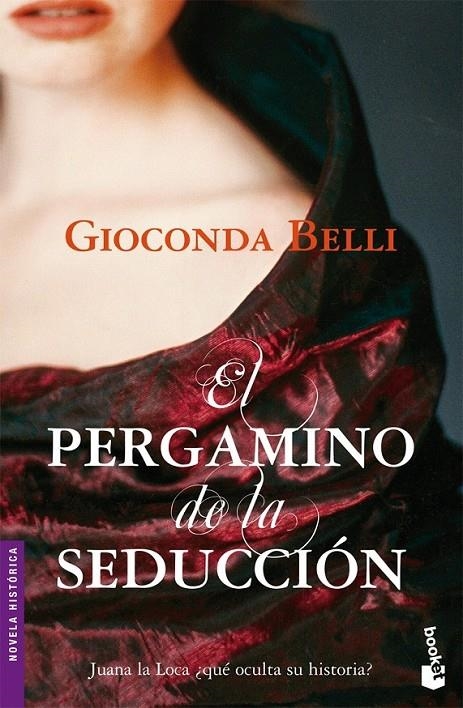 EL PERGAMINO DE LA SEDUCCIÓN | 9788432217616 | GIOCONDA BELLI