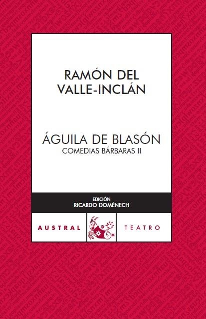 ÁGUILA DE BLASÓN | 9788467023534 | RAMÓN DEL VALLE-INCLÁN