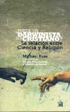 ¿PUEDE UN DARWINISTA SER CRISTIANO? | 9788432312830 | RUSE, MICHAEL