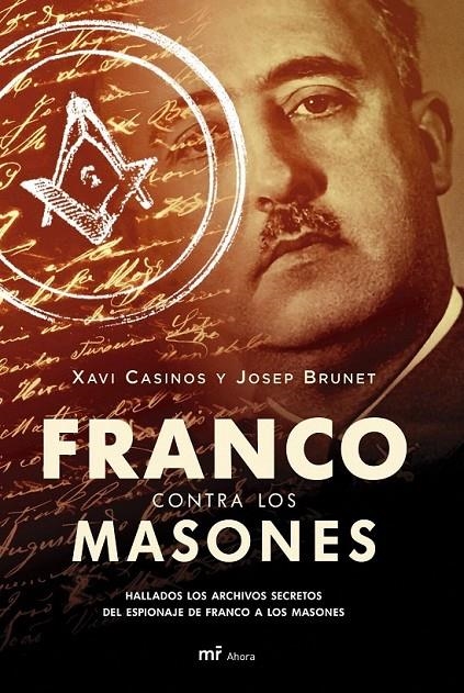 FRANCO CONTRA LOS MASONES | 9788427033382 | FRANSCISO JAVIER CASINOS COMAS/JOSE BRUNET SIERRA