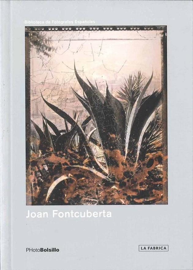 JOAN FONTCUBERTA 2ª EDICIÓN | 9788496466616 | FONTCUBERTA, JOAN