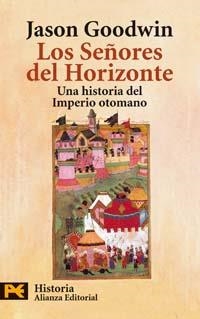 LOS SEÑORES DEL HORIZONTE | 9788420657714 | GOODWIN, JASON