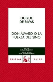 DON ÁLVARO O LA FUERZA DEL SINO | 9788467021820 | DUQUE DE RIVAS