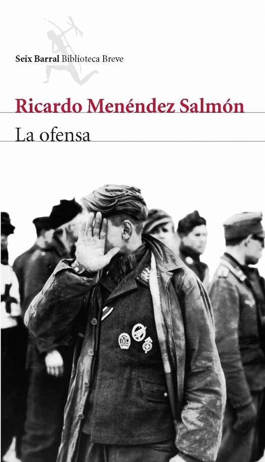 LA OFENSA | 9788432212321 | RICARDO MENÉNDEZ SALMÓN