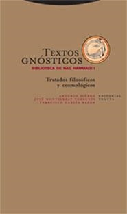 TEXTOS GNÓSTICOS. BIBLIOTECA DE NAG HAMMADI I | 9788481648843