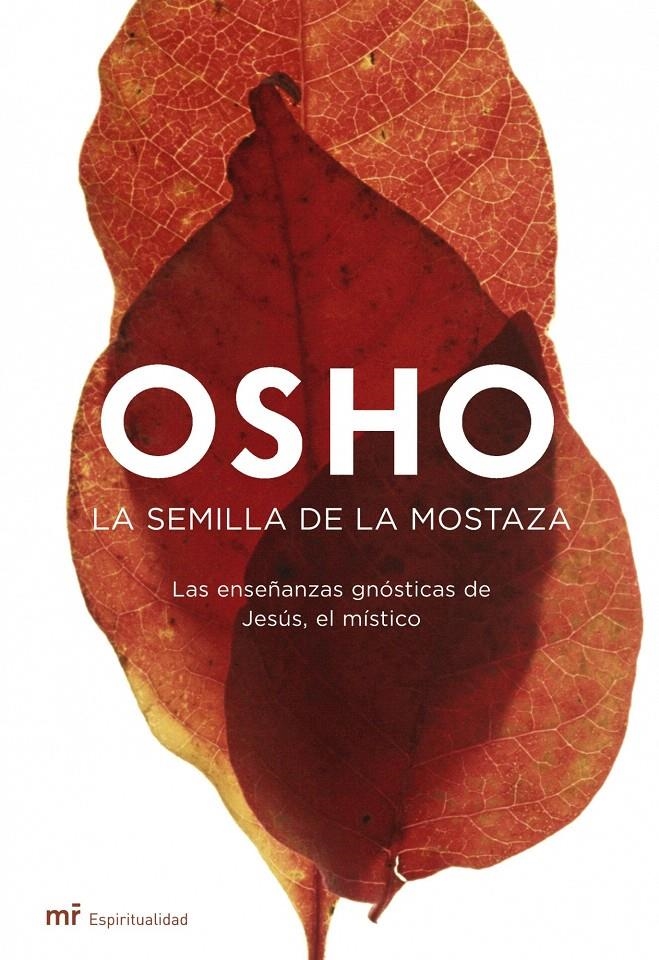 LA SEMILLA DE LA MOSTAZA | 9788427033344 | OSHO