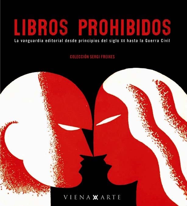 LIBROS PROHIBIDOS | 9788483304105 | FREIXES, SERGI/GARRIGA, JORDI