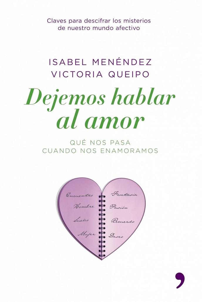 DEJEMOS HABLAR AL AMOR | 9788484606291 | ISABEL MENÉNDEZ/VICTORIA QUEIPO