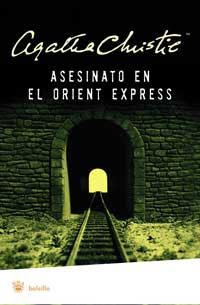 ASESINATO EN EL ORIENT EXPRESS | 9788478718580 | CHRISTIE , AGATHA