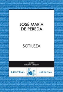 SOTILEZA | 9788467024081 | JOSÉ MARÍA DE PEREDA