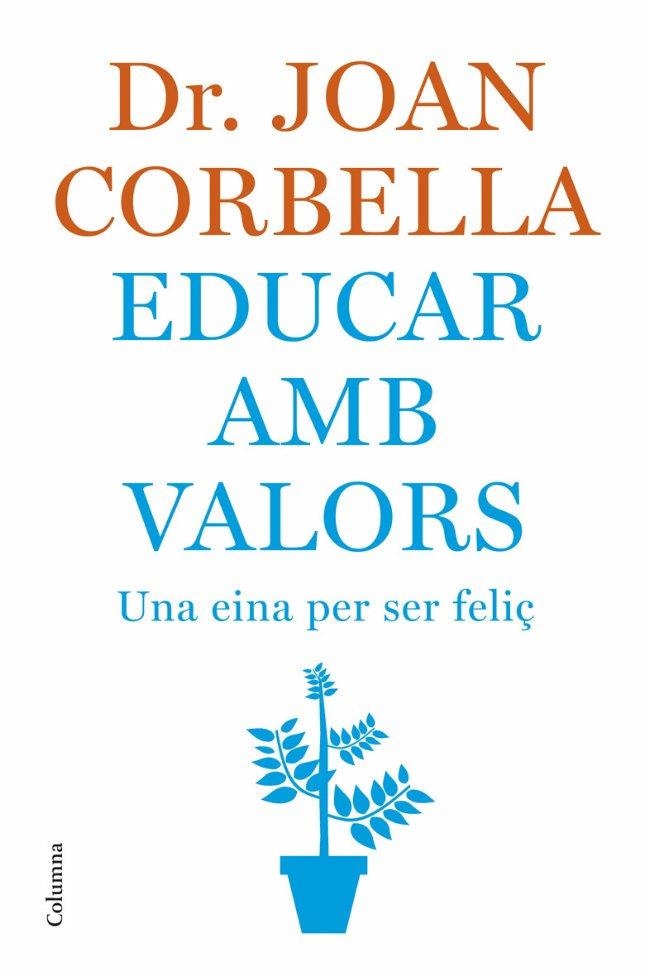 EDUCAR AMB VALORS | 9788466407533 | JOAN CORBELLA