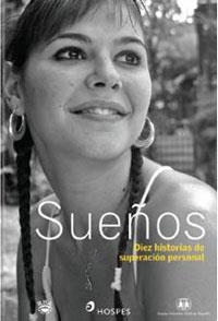 SUEÑOS:10 HISTORIAS DE SUPERACION PSONAL | 9788478718351 | AUTORES , VARIOS