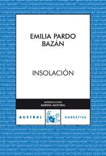 INSOLACIÓN | 9788467024449 | EMILIA PARDO BAZÁN