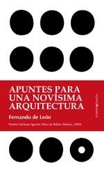 APUNTES PARA UNA NOVÍSIMA ARQUITECTURA | 9788496756151 | RAMÍREZ DE LEÓN, LUIS FERNADO