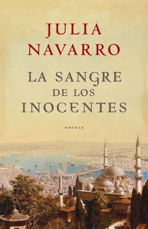 LA SANGRE DE LOS INOCENTES | 9788401336379 | NAVARRO,JULIA