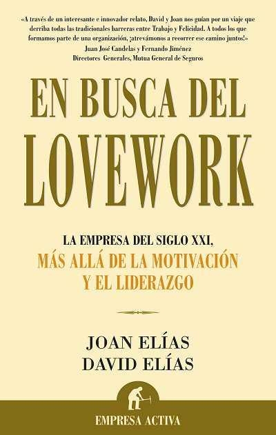 EN BUSCA DEL LOVEWORK | 9788496627109 | ELÍAS MONCLÚS, DAVID/ELÍAS MONCLÚS, JOAN