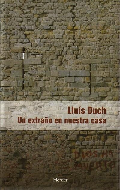 UN EXTRAÑO EN NUESTRA CASA | 9788425424915 | DUCH ÁLVAREZ, LLUÍS