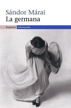 LA GERMANA | 9788497872348 | SÁNDOR MÁRAI