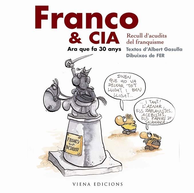 FRANCO & CIA. | 9788483303559 | GASULLA, ALBERT/FERNÁNDEZ, ANTONIO