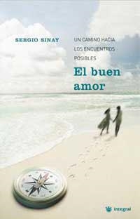 EL BUEN AMOR | 9788478715466 | SINAY , SERGIO