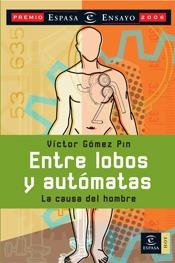 ENTRE LOBOS Y AUTÓMATAS | 9788467023039 | VÍCTOR GÓMEZ PIN