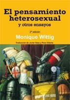 EL PENSAMIENTO HETEROSEXUAL Y OTROS ENSAYOS | 9788495346971