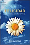 FELICIDAD | 9788484327127 | DANIEL NETTLE