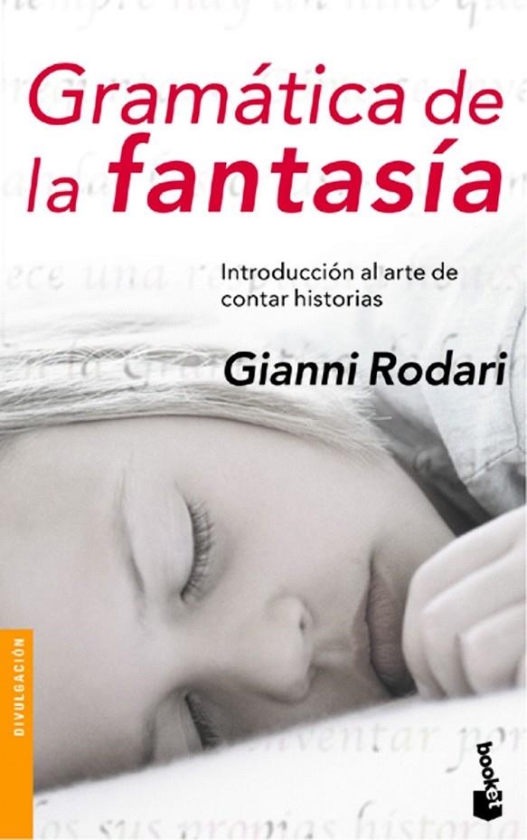 GRAMÁTICA DE LA FANTASÍA | 9788484531647 | GIANNI RODARI