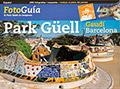 PARK GÜELL | 9788484782285 | LIZ RODRÍGUEZ, JOSEP