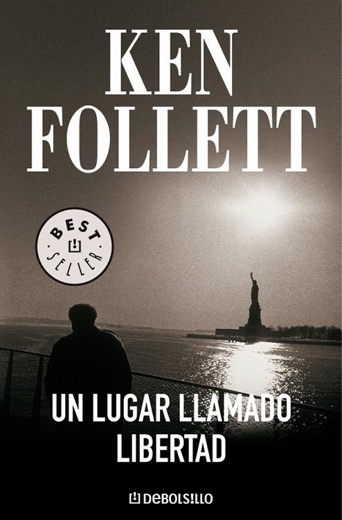 UN LUGAR LLAMADO LIBERTAD | 9788497593946 | FOLLETT,KEN