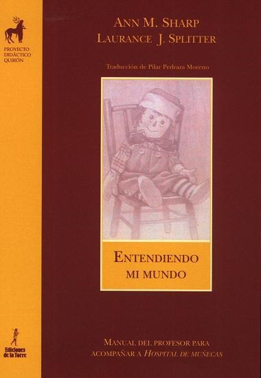 ENTENDIENDO MI MUNDO | 9788479603663 | SHARP, ANN/SPLINTTER, LAURANCE