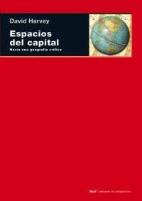 ESPACIOS DEL CAPITAL | 9788446020646 | HARVEY, DAVID