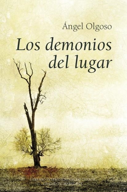 LOS DEMONIOS DEL LUGAR | 9788496710368 | OLGOSO, ÁNGEL