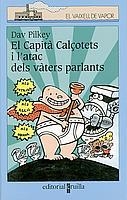 C-VVB.108 EL CAPITA CALCOTETS I L'ATAC D | 9788466104647 | PILKEY, DAV