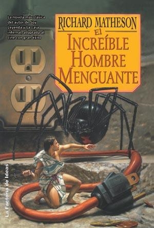 EL INCREÍBLE HOMBRE MENGUANTE | 9788498002232 | MATHESON, RICHARD