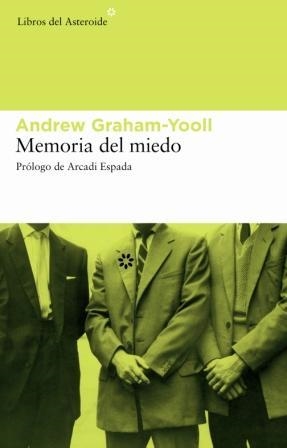 MEMORIA DEL MIEDO | 9788493431570 | GRAHAM-YOOLL, ANDREW