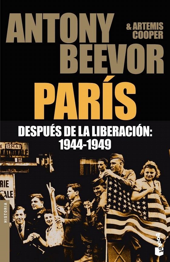 PARÍS DESPUÉS DE LA LIBERACIÓN | 9788484327752 | ANTONY BEEVOR/ARTEMIS COOPER