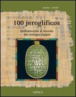 100 JEROGLÍFICOS | 9788484327172 | BARRY J. KEMP