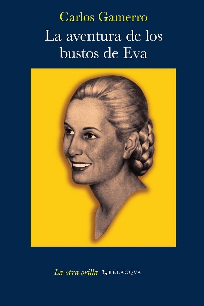 LA AVENTURA DE LOS BUSTOS DE EVA | 9788496326835 | GAMERRO, CARLOS