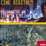 CINE DIGITAL-ESC.CIENCIA FICCION | 9788449425530 | HANSON, MATT