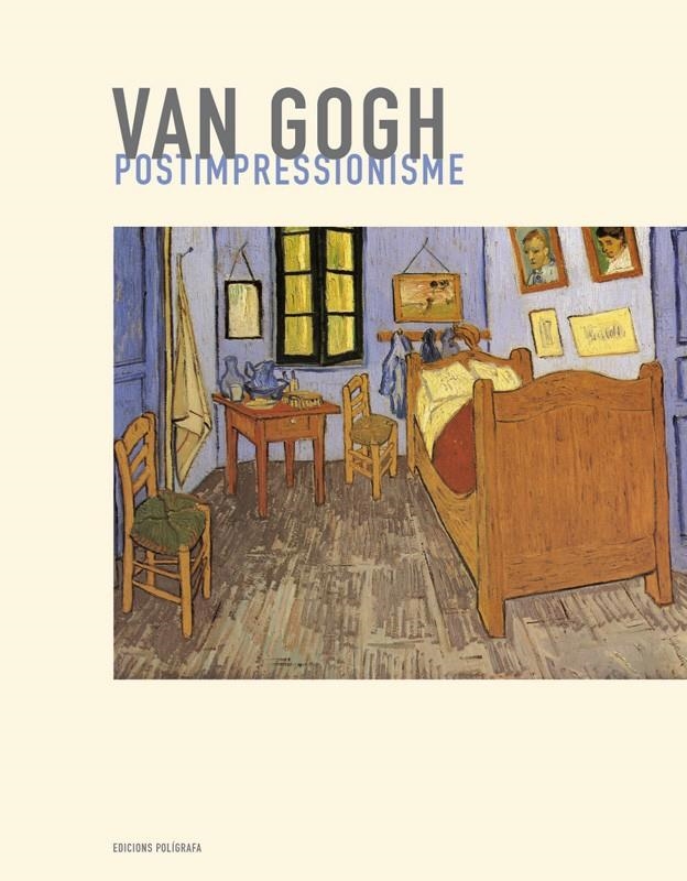 VAN GOGH. POSTIMPRESSIONISME | 9788434310971 | FAERNA, JOSÉ MARÍA