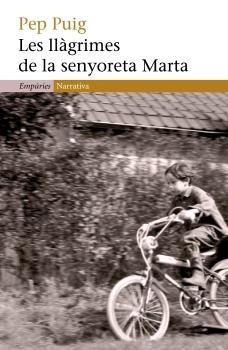 LES LLÀGRIMES DE LA SENYORETA MARTA | 9788497872492 | PEP PUIG