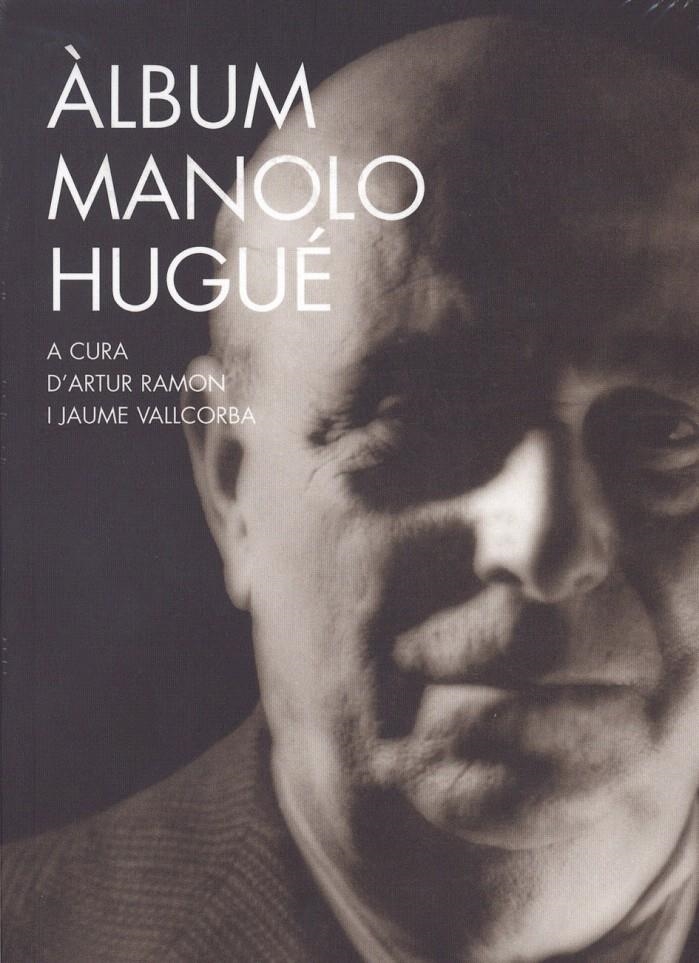 ÀLBUM MANOLO HUGUÉ | 9788477274407 | RAMON NAVARRO, ARTUR